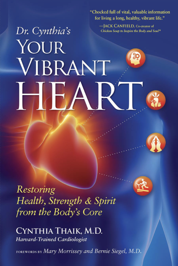 Your Vibrant Heart by Dr. Cynthia Thaik book cover.